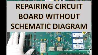 How to Repair Circuit Board (PCB) Without Schematic Diagram