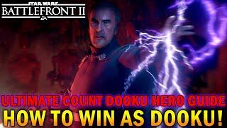 Count Dooku Hero Guide - Star Wars Battlefront 2 (How To Not Suck & Become Unstoppable) How to WIN!