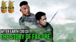 After Earth (2013). The Story of Failure