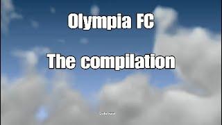 Olympia FC Compilation