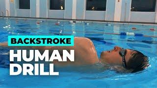 BACKSTROKE HUMAN DRILL | Enhancing Your Backstroke Catch Phase