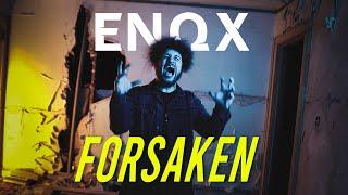 ENOX - Forsaken (Official Music Video)