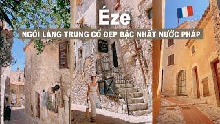 Éze - Ngôi làng trung cổ đẹp bậc nhất miền nam nước Pháp 