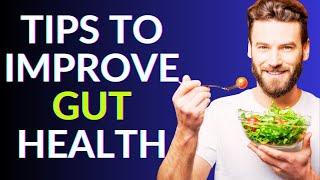 13 Powerful Tips to Improve Digestion Naturally!