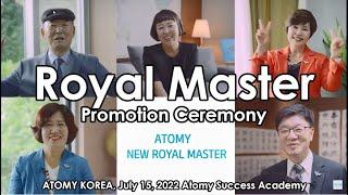 New Royal Master Promotion Ceremony, Atomy Korea, 15 July 2022