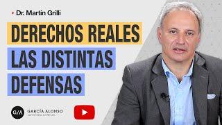 DEFENSA DE LOS DERECHOS REALES (acciones reales, acciones posesorias, interdictos procesales)