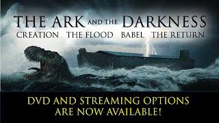 Ark and the Darkness - Now Available Streaming on DVD!