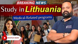 Study in Lithuania 2025 | Get Enrolled into Medical-Related programs in Lithuania