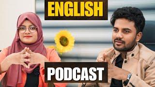 English Podcast | How to learn English with Podcast | Speak English with Podcast | English Talks