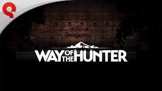 Way of the Hunter | Remington Firearms Pack Release Trailer