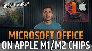 [2024] Microsoft Office on Apple M1/M2 Silicon Processors