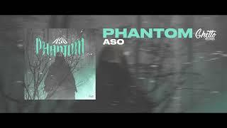 ASO - Phantom