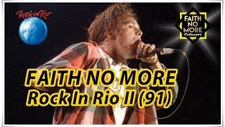 Faith No More | Rock In Rio II (Maracanã) - Rio de Janeiro, RJ, BRA - January 20, 1991 (60 min.)