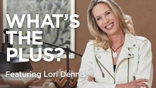 What's the Plus? See Why Lori Dennis Shops Lamps Plus