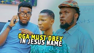 Oga Must Obey - Mark Angel Comedy 2024(Emanuella)