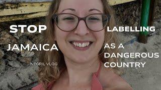 Media needs to STOP labelling Jamaica as a dangerous country! Negril vlog My love about Jamaica.