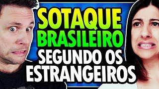 COMO OS ESTRANGEIROS PERCEBEM O SOTAQUE DO BRASILEIRO FALANDO INGLÊS?