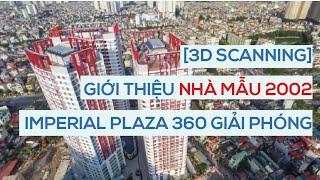 [Toàn Dũng Media] [Video 360] [VR Tour] IMPERIAL PLAZA 360 Giải Phóng