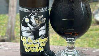 Transient|Life For A Puppy Shouldn’t Be So Ruff|Infected Barrel Aged Stout?|Lost In The Archives