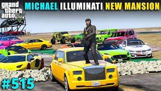 MICHAEL ILLUMINATI NEW BILLION DOLLARS RICH LIFE MANSION | GTA V GAMEPLAY #515 | GTA 5