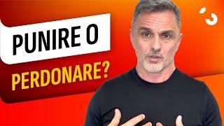 Punire o perdonare? | Filippo Ongaro