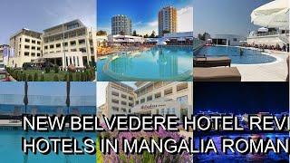 New Belvedere hotel review  Hotels in Mangalia  Romanian Hotels