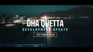 DHA Quetta On Path To Progress! Development Update October 2024