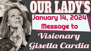 Our Lady's Message to Gisella Cardia for January 14, 2024