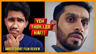 Award winning thriller short film | Amber Short Film Review | Hashmic House Films |