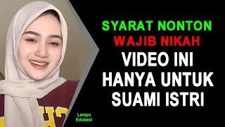 JANGAN NONTON KALAU BELUM SUAMI ISTRI !! Hukum dalam MenjilДt Sebelum Jimak Istri