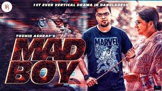 Mad Boy | Vertical Drama | BiggB Entertainment | Bangla New Natok 2019