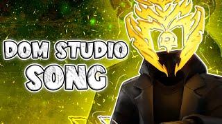 DOM STUDIO SONG (Official Video)