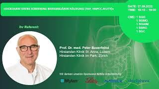 "Dickdarmkrebs Screening bei familiärer Häufung", Prof. Dr. med. Peter Bauerfeind