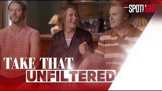 Take That Unfiltered | Exclusive full documentary