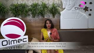 Nisha (Testimonial) | Dr. Narendra Kaushik | Olmec India