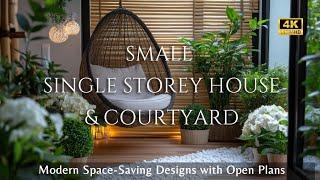 Small Single Storey Houses: Modern Space-Saving Designs with Open Plans and Courtyard Retreats