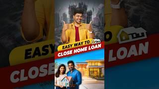  Home loan Trick  Easy way to clear your Home Loan early  #shorts