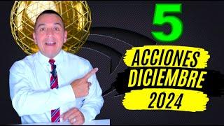 5 acciones Diciembre 2024 | Momento de comprar!