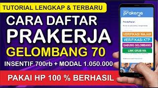 CARA DAFTAR PRAKERJA GELOMBANG 70 | CARA DAFTAR PRAKERJA 2024 LEWAT HP