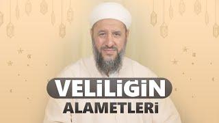 VELİ KUL OLMANIN ALAMETLERİ - İsmail Hünerlice Hocaefendi