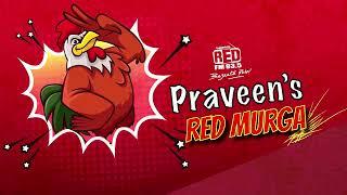 RJ Praveen - Redmurga Top 10 Murga Collection I Rj praveen ki comedy I Red Fm Prank Calls