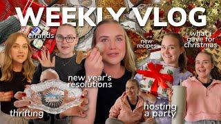 WEEKLY VLOG: new year's resolutions, hosting a party, thrifting, what i gave for christmas