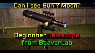 Beginner Telescope from BeaverLab. Telescope Review (4K).