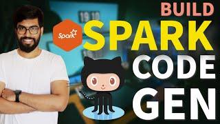 Build a Spark Code Generator and Auto Deploy