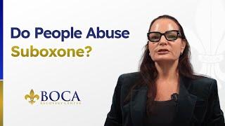 Do People Abuse Suboxone?