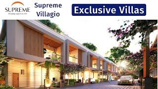 Supreme Villagio Somatane Pune Premium Upcoming Villas . Call +919860766455