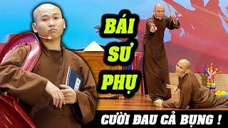 CƯỜI ĐAU CẢ BỤNG với tiểu phẩm hài kịch BÁI SƯ PHỤ do HT. Thích Chân Tính viết kịch bản.