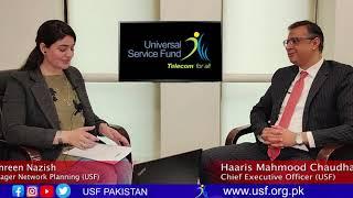 Interview with CEO Universal Service Fund | Ministry of IT & Telecom | Government of Pakistan