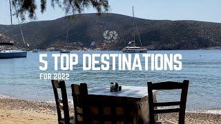 Top 5 Travel Destinations for 2022 - Sea TV Sailing Channel