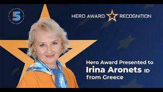 Hero award and International Director from Greece, Irina Aronets Presentation